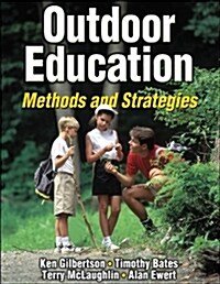 Outdoor Education: Methods and Strategies (Hardcover)