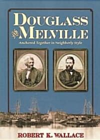 Douglass And Melville (Paperback)