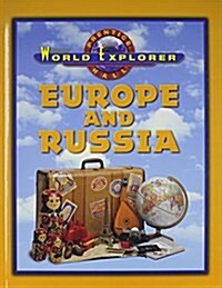 World Explorer: Europe and Russia Second Edition Student Edition 2001c (Hardcover)