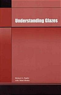 Understanding Glazes (Paperback)