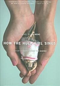 How the Hula Girl Sings (Paperback)