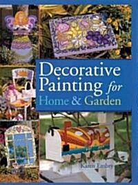 Decorative Painting for Home & Garden (Hardcover)