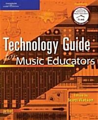 Technology Guide for Music Educators (Paperback)