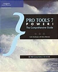 Pro Tools 7 Power! (Paperback, CD-ROM)