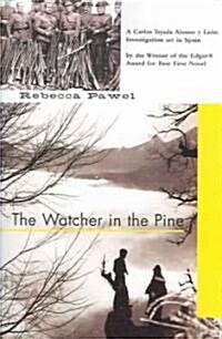 The Watcher in the Pine (Paperback)