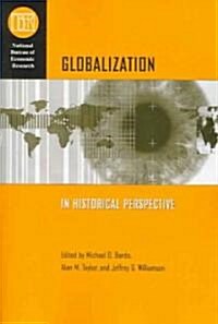 Globalization in Historical Perspective (Paperback)