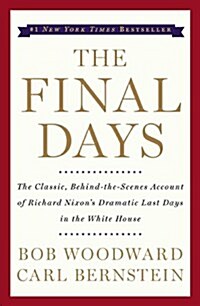 The Final Days (Paperback)