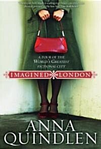 Imagined London: A Tour of the Worlds Greatest Fictional City (Paperback)