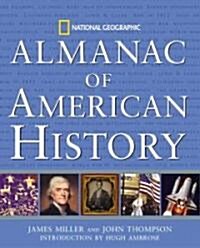 National Geographic Almanac of American History (Hardcover)