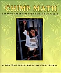 Chimp Math: Learning about Time from a Baby Chimpanzee (Hardcover)
