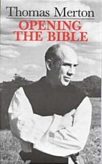 Thomas Merton: Opening the Bible (Paperback, Revised)