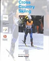 Handbook of Cross-Country Skiing : Olympic Handbook of Sports Medicine (Paperback)