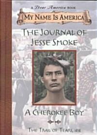 The Journal of Jesse Smoke (Hardcover)