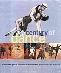 Century of Dance (Paperback)