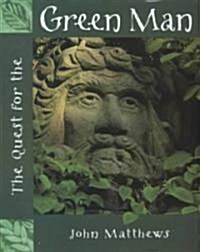 The Quest for the Green Man (Hardcover)