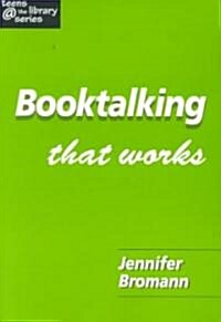 Booktalking That Works (Paperback)