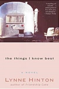 The Things I Know Best (Paperback)