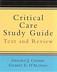 Critical Care Study Guide: Text and Review (Paperback)