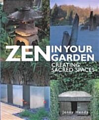 Zen in Your Garden (Hardcover)