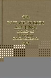 In Place of Gods and Kings: Authorship and Identity in the Relacion de Michoacan (Hardcover)