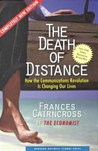 [중고] The Death of Distance: How the Communications Revolution Is Changing Our Lives (Paperback)