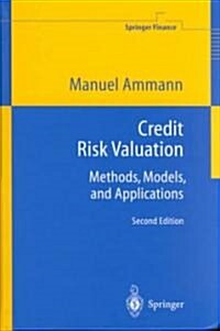 Credit Risk Valuation: Methods, Models, and Applications (Hardcover, 2, 2001. Corr. 2nd)