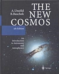 The New Cosmos: An Introduction to Astronomy and Astrophysics (Hardcover, 5, Corrected 2002.)