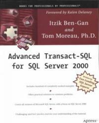 Advanced transact-SQL for SQL server 2000