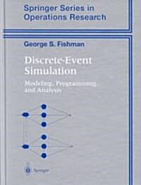 Discrete-Event Simulation: Modeling, Programming, and Analysis (Hardcover, 2001)