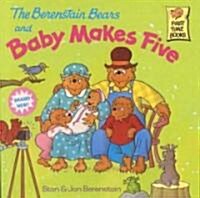 The Berenstain Bears and Baby Makes Five (Prebound, Bound for Schoo)