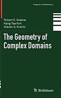 [중고] The Geometry of Complex Domains (Hardcover, 2011)