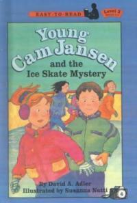 Young CAM Jansen and the Ice Skate Mystery (Prebound, Bound for Schoo)