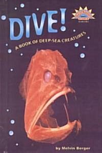 Dive! a Book of Deep Sea Creature ()