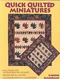 Quick Quilted Miniatures (Paperback)