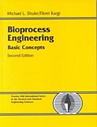 Bioprocess Engineering: Basic Concepts (Hardcover, 2)