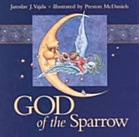 God of the Sparrow (Paperback)