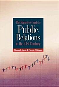 [중고] The Marketers Guide To Public Relations In The 21st Century (Hardcover)