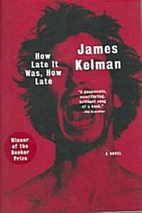 How Late It Was, How Late (Paperback, Direct)