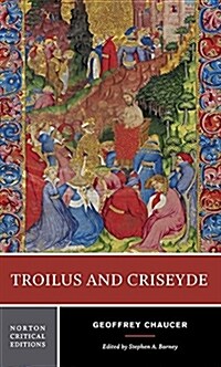 Troilus and Criseyde: A Norton Critical Edition (Paperback)
