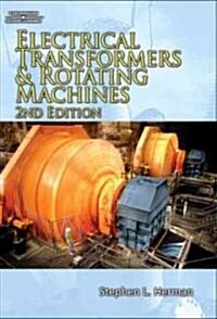 Electrical Transformers And Rotating Machines (Paperback, 2nd)