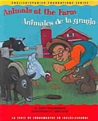 Animals at the Farm/Animales de La Granja (Board Books)