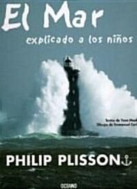 El Mar Explicado a Los Ninos (Hardcover)