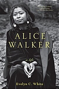 Alice Walker: A Life (Paperback)