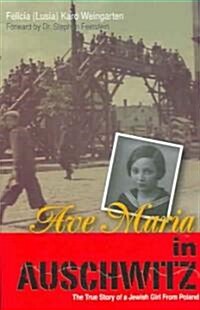 Ave Maria in Auschwitz (Paperback)