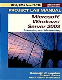 MCSE Exam 70-290 Lab Manual (Paperback, Lab Manual, Manual)
