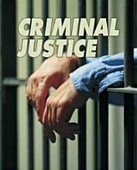 Criminal Justice: 0 (Hardcover)