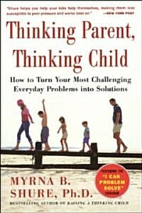 [중고] Thinking Parent, Thinking Child (Paperback)