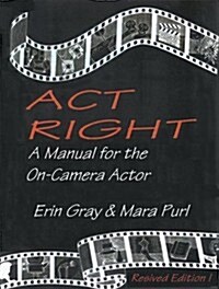 Act Right (Paperback, Revised)
