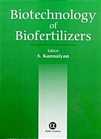 Biotechnology of Biofertilizers (Hardcover)