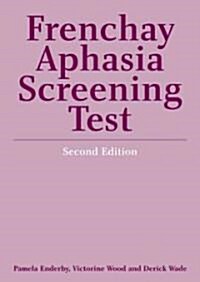 Frenchay Aphasia Screening Test (Paperback, 2nd, Spiral)